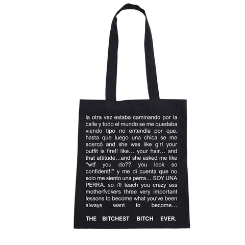 PREVENTA - THE BITCHEST BITCH EVER TOTE BAG
